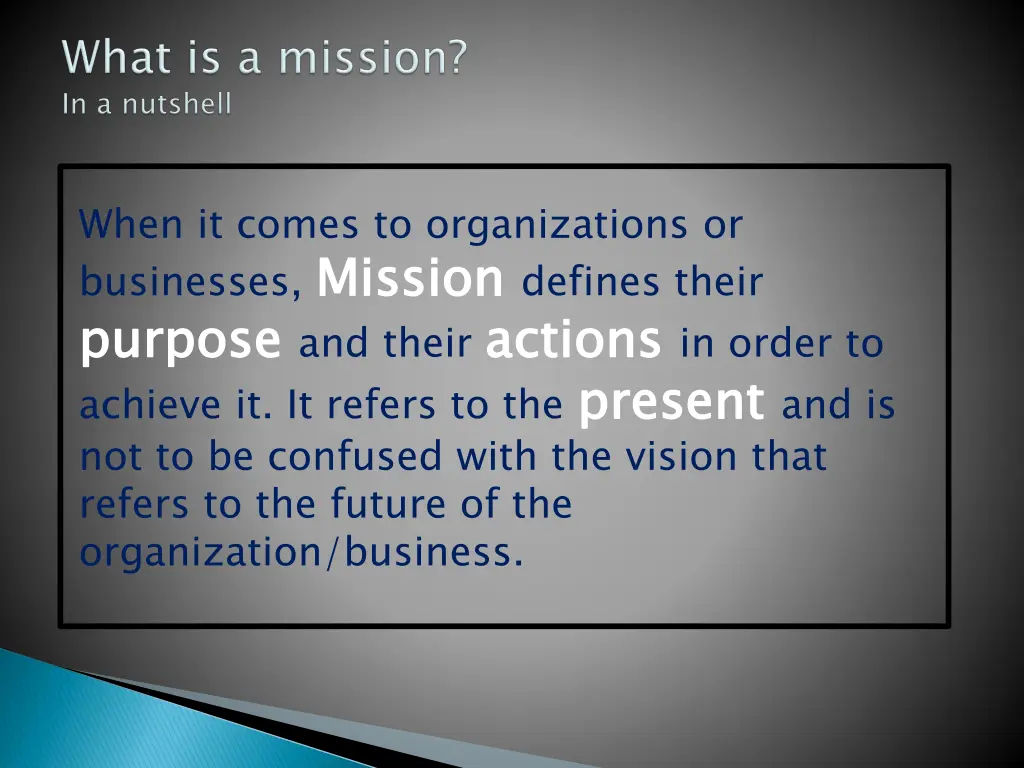 when it comes to organizations or businesses