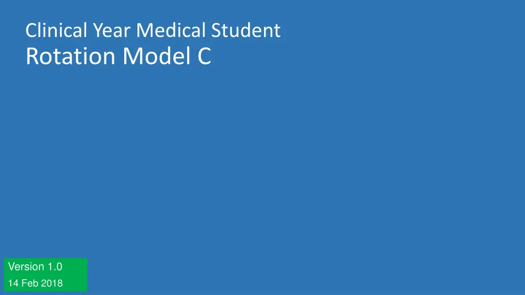 clinical year medical student rotation model c