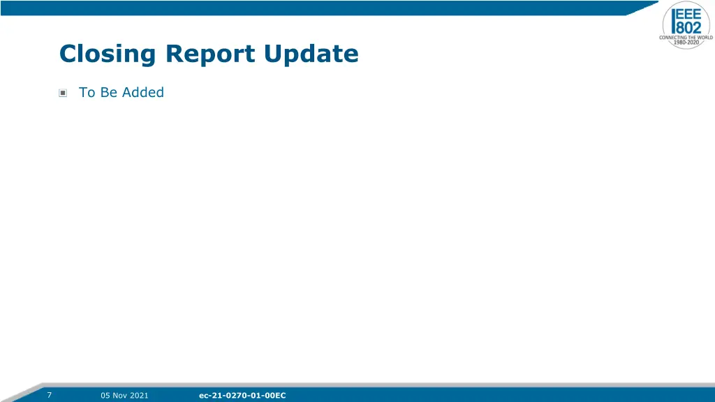closing report update