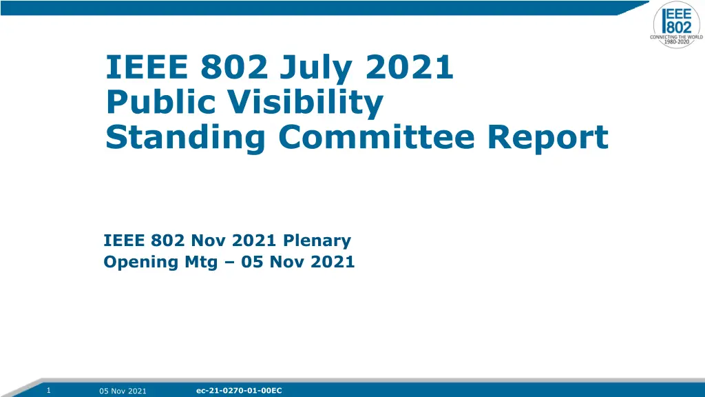 ieee 802 july 2021 public visibility standing