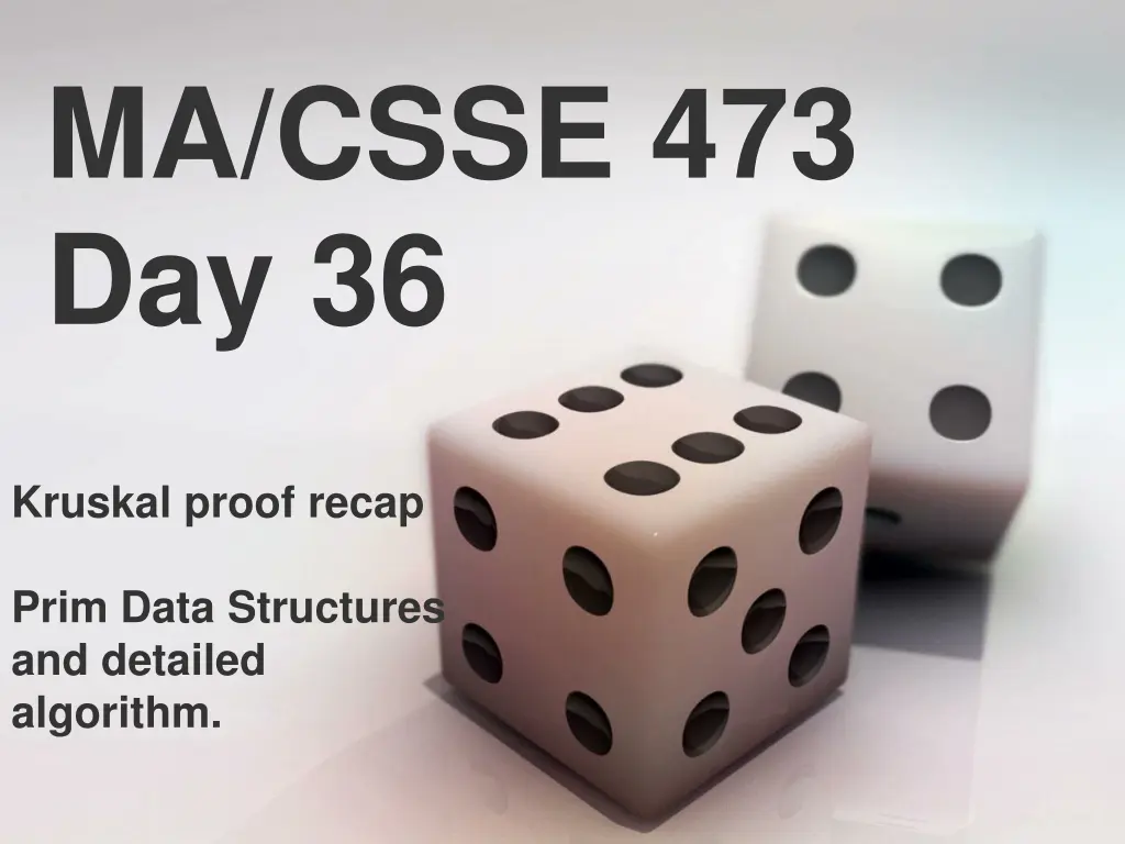 ma csse 473 day 36