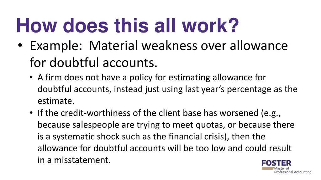 how does this all work example material weakness