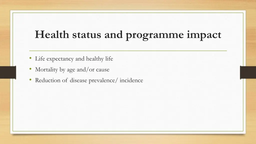 health status and programme impact