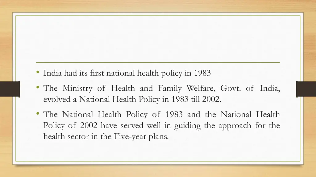 india had its first national health policy
