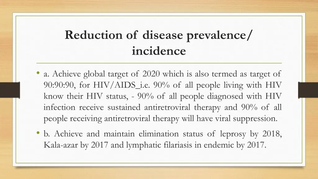 reduction of disease prevalence incidence