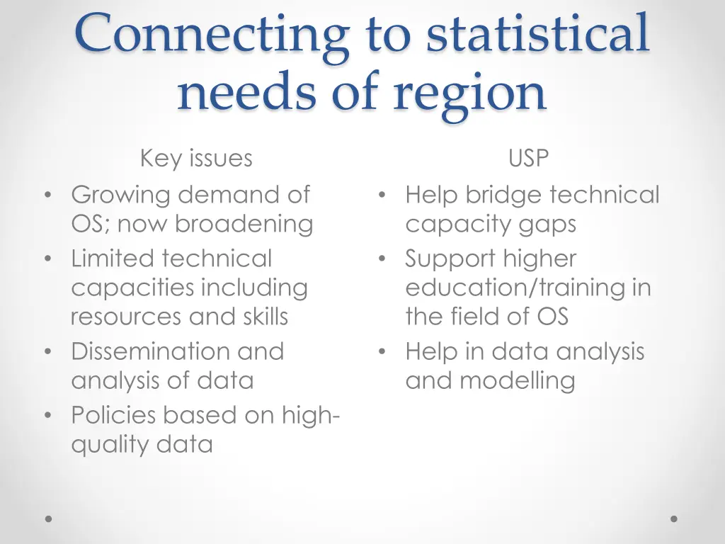 connecting to statistical needs of region