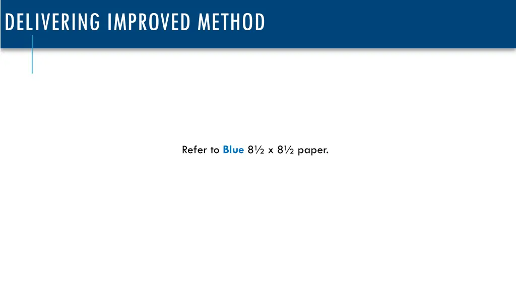 delivering improved method