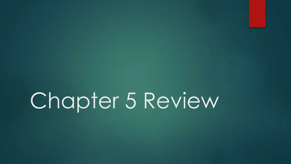 chapter 5 review