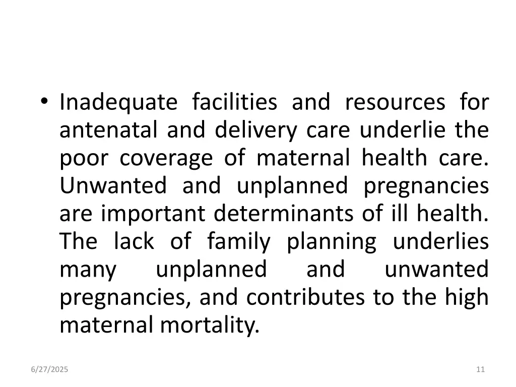 inadequate facilities and resources for antenatal