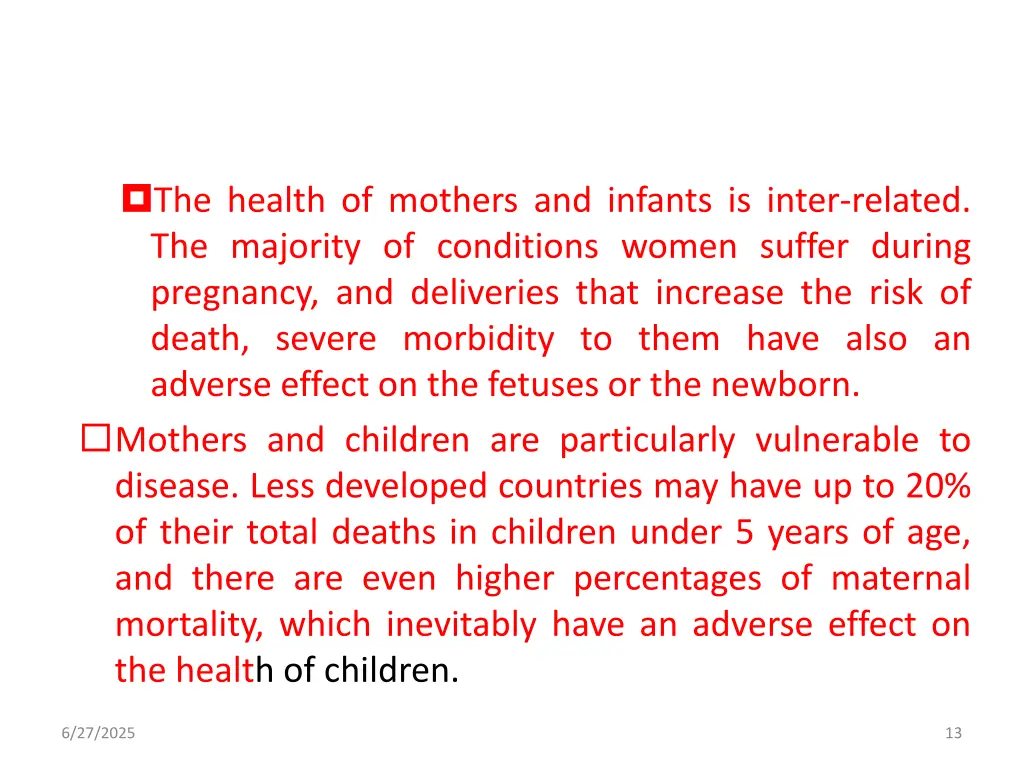 the health of mothers and infants is inter