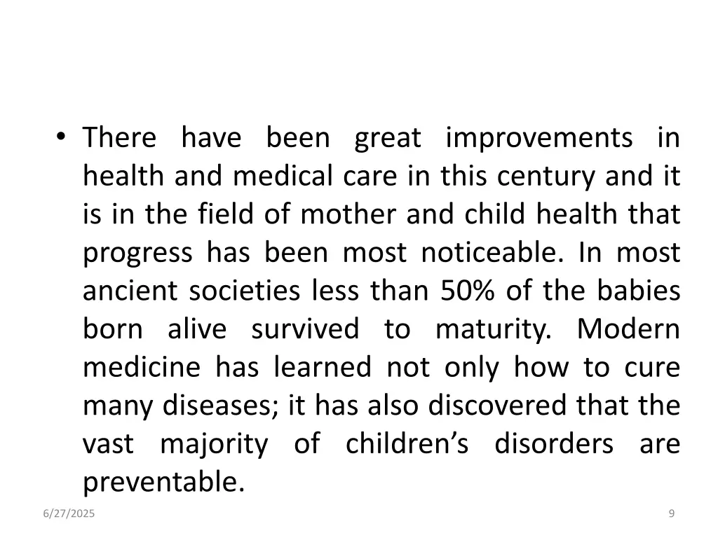 there have been great improvements in health