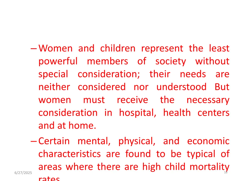women and children represent the least powerful