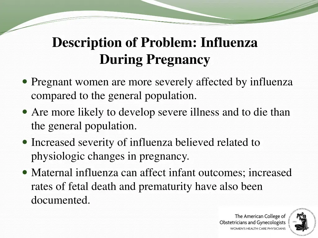 description of problem influenza during pregnancy