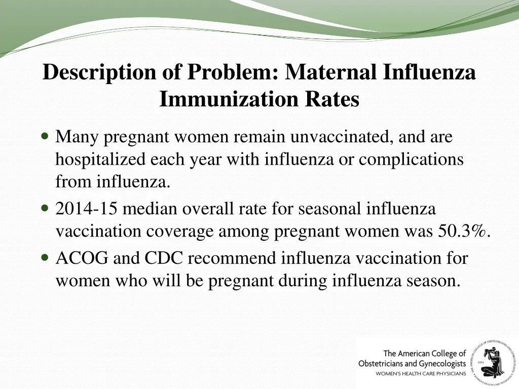 description of problem maternal influenza