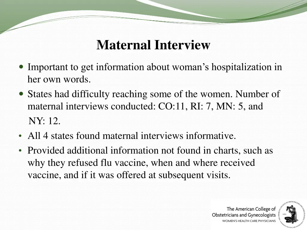 maternal interview