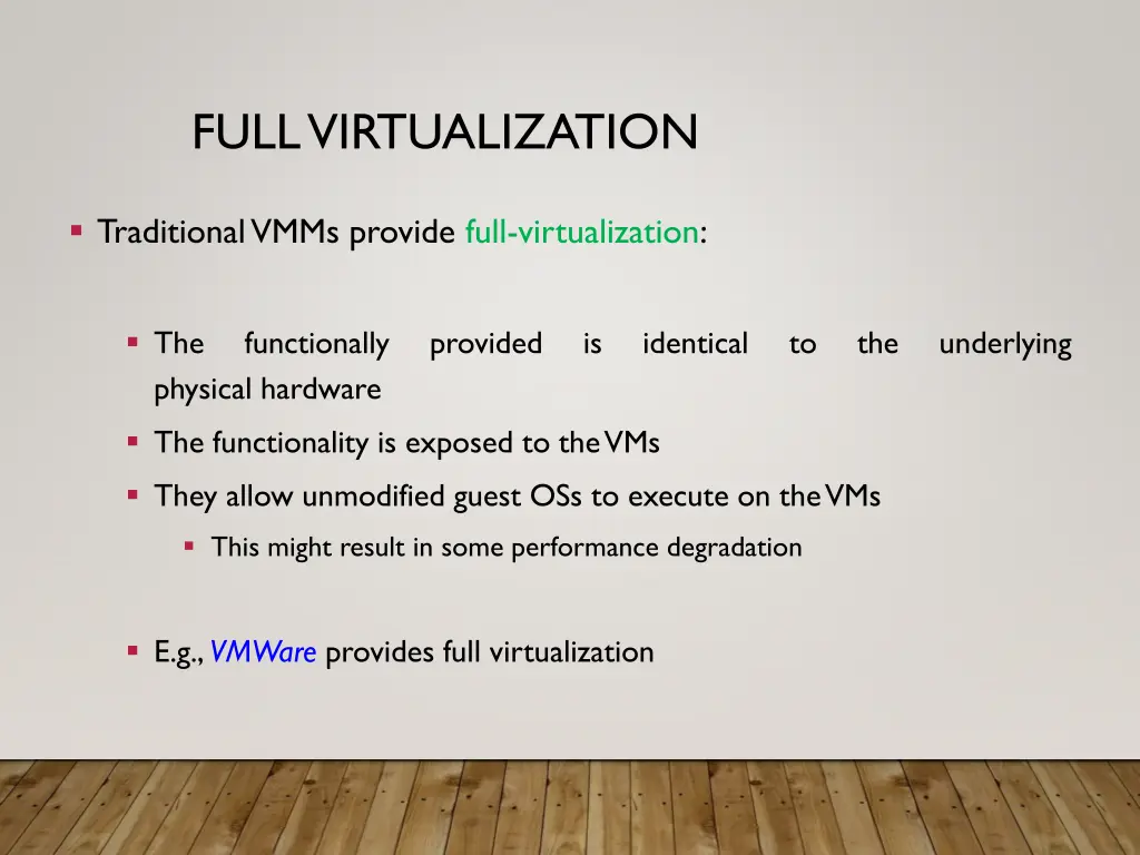 full virtualization