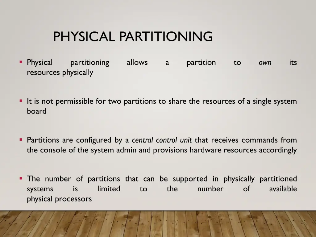 physical partitioning 1