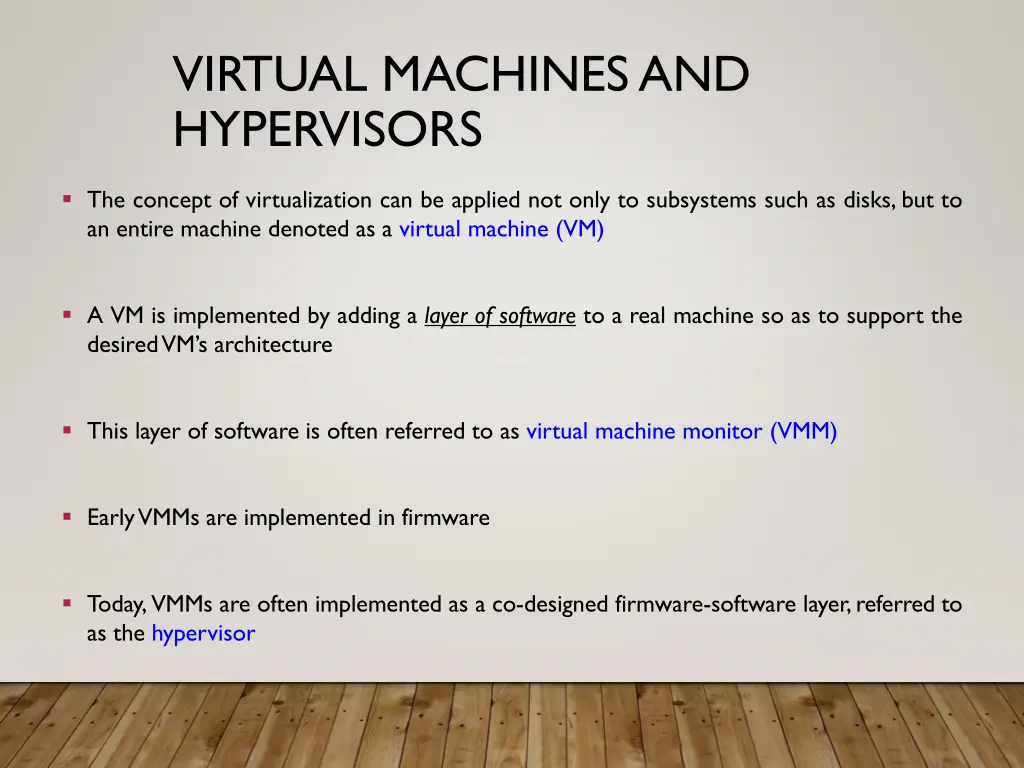 virtual machines and hypervisors