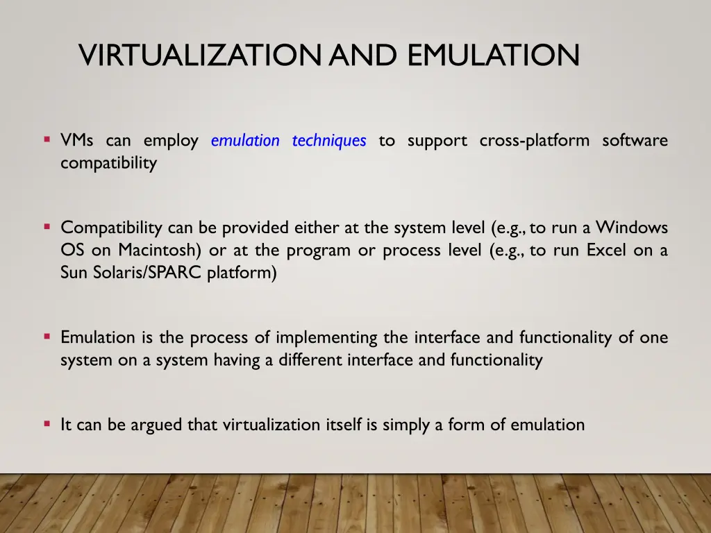 virtualization and emulation