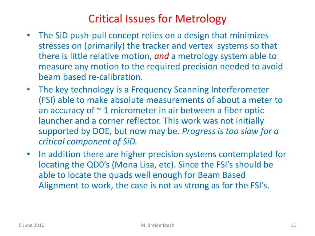 critical issues for metrology the sid push pull