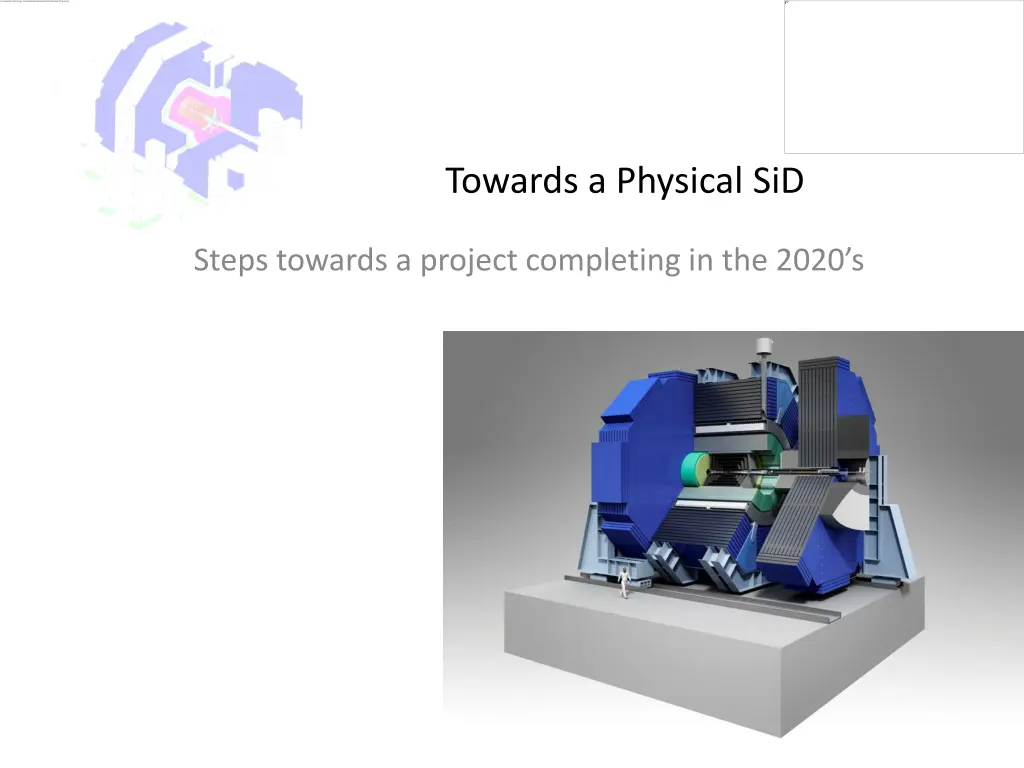 towards a physical sid