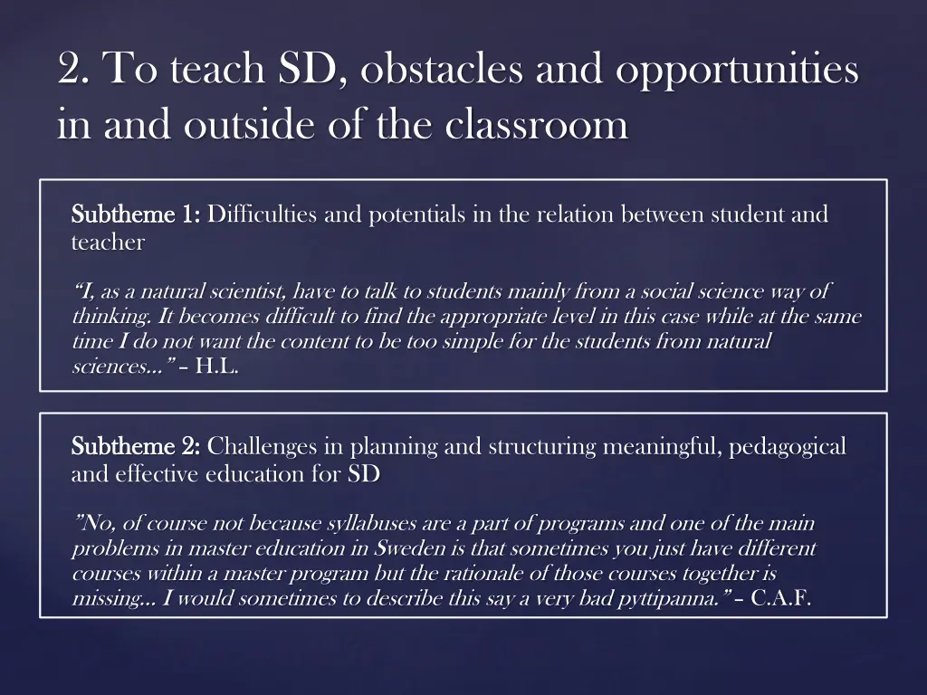 2 to teach sd obstacles and opportunities