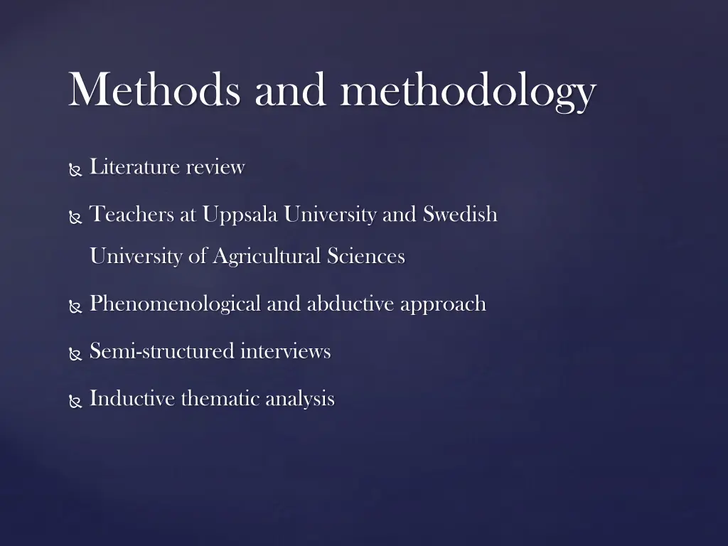 methods and methodology