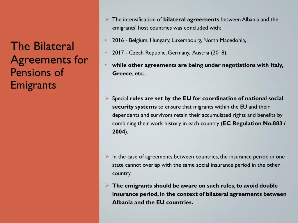 the intensification of bilateral agreements