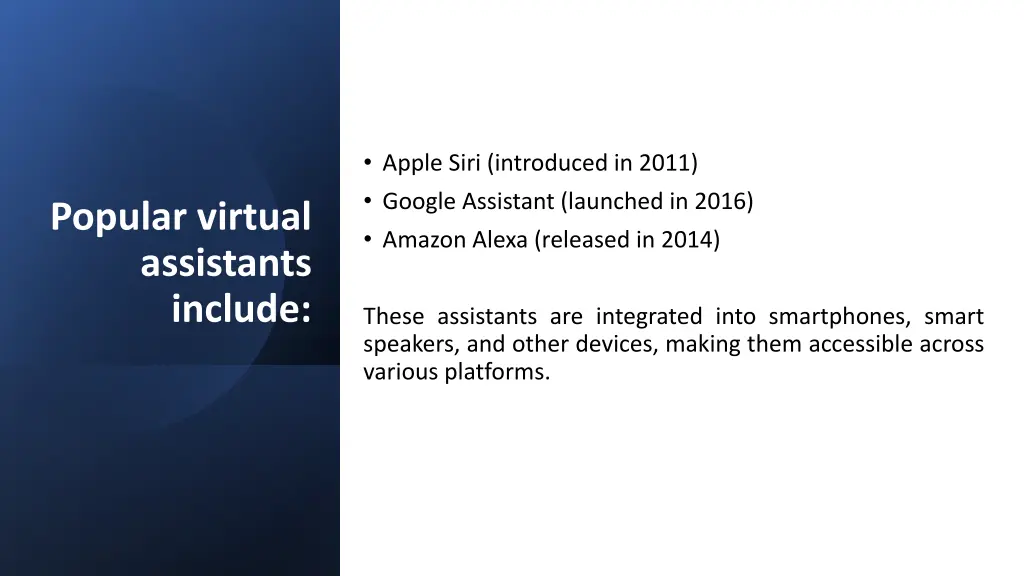 apple siri introduced in 2011 google assistant