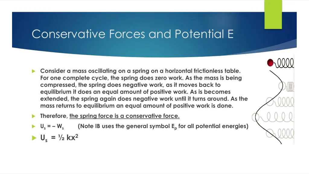 conservative forces and potential e 1