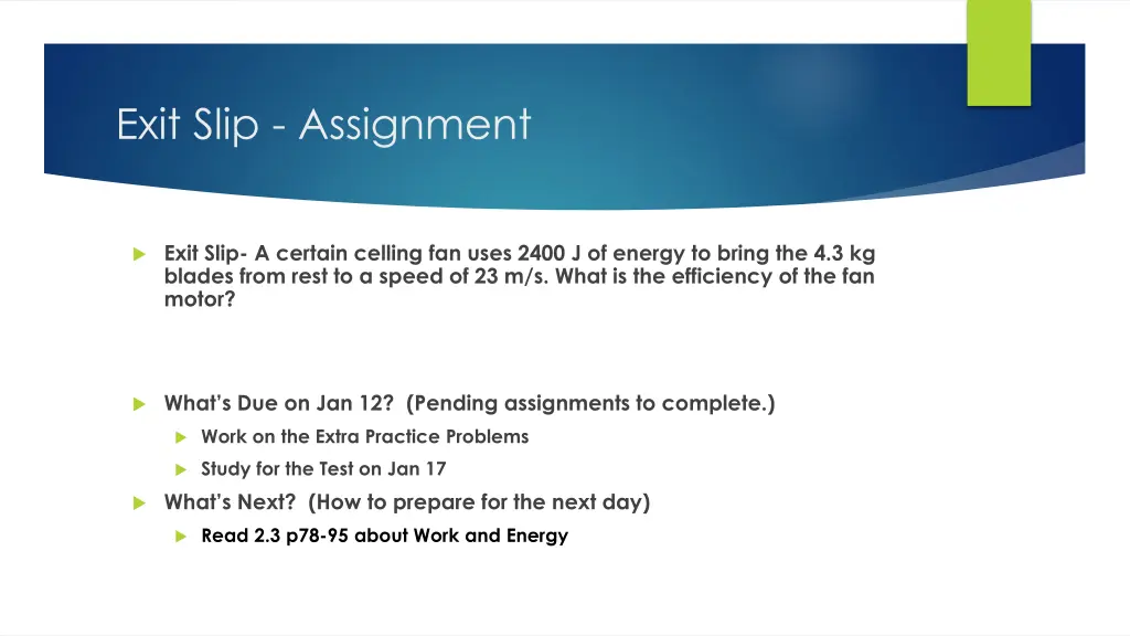 exit slip assignment