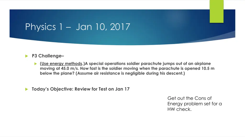 physics 1 jan 10 2017