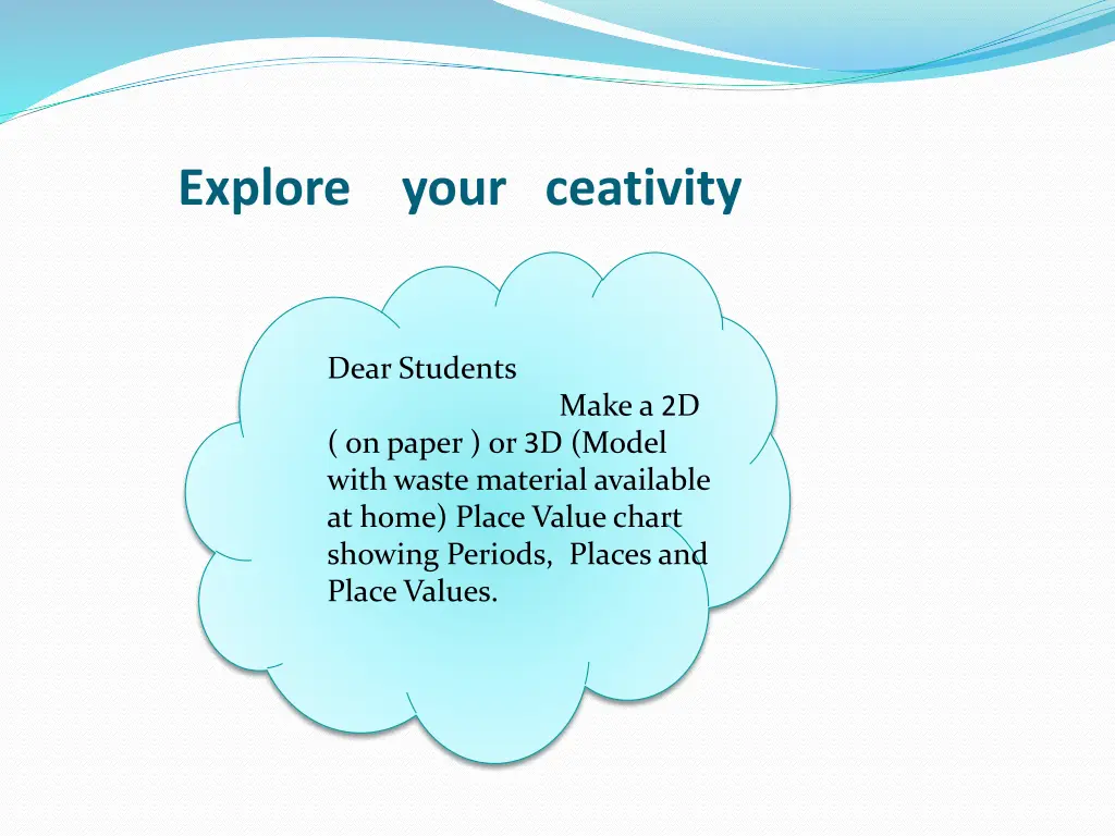 explore your ceativity
