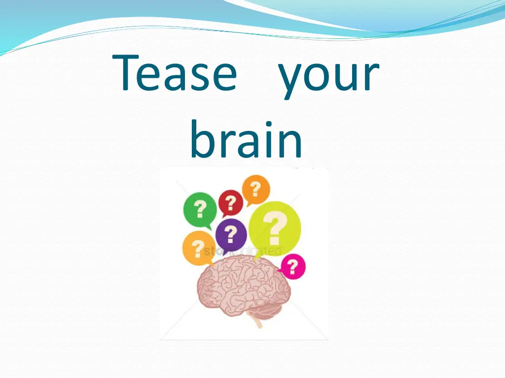 tease your brain