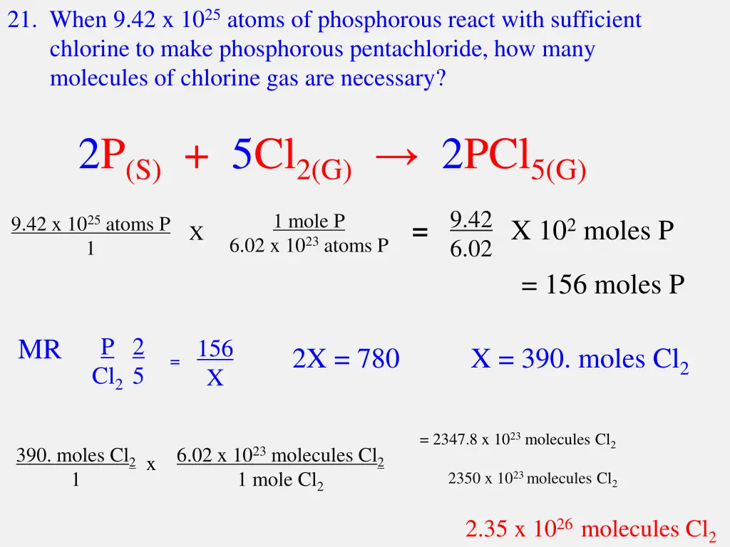 21 when 9 42 x 10 25 atoms of phosphorous react 2