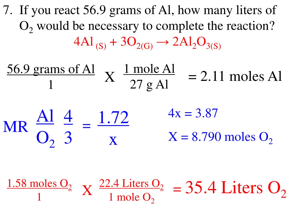 7 if you react 56 9 grams of al how many liters 1