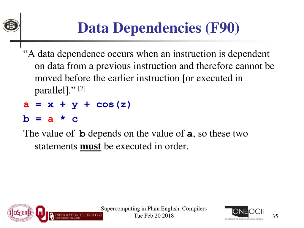 data dependencies f90