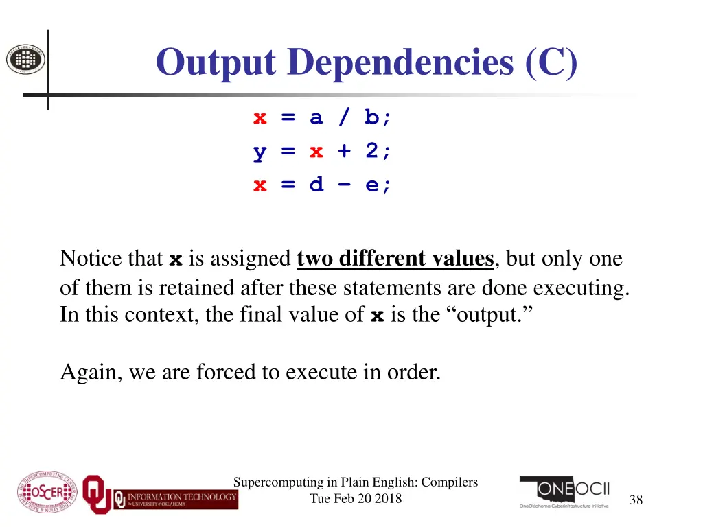 output dependencies c
