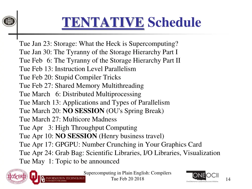 tentative schedule
