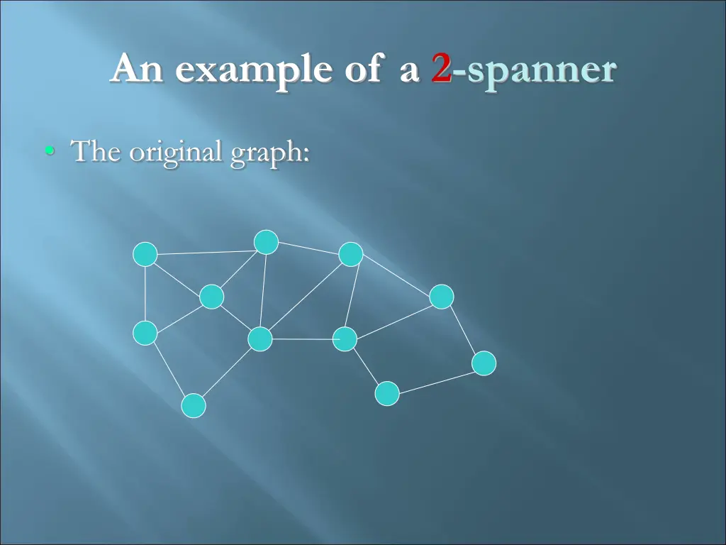 an example of a 2 spanner