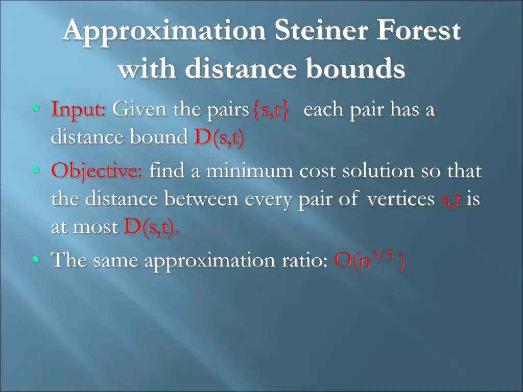 approximation steiner forest with distance bounds