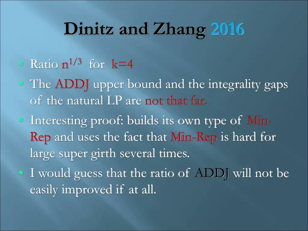 dinitz and zhang 2016