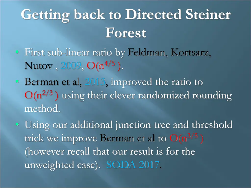 getting back to directed steiner forest first