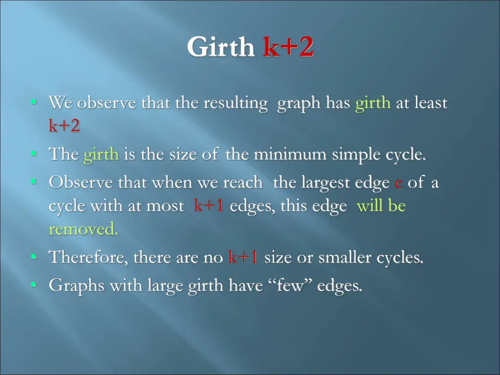 girth k 2