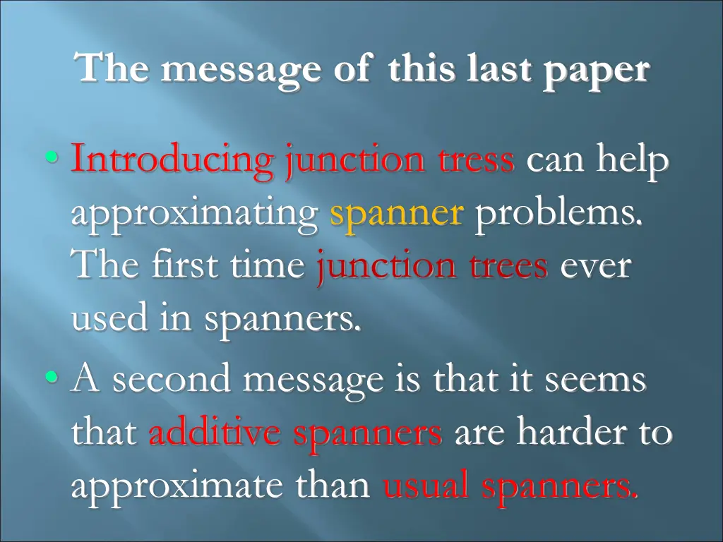 the message of this last paper