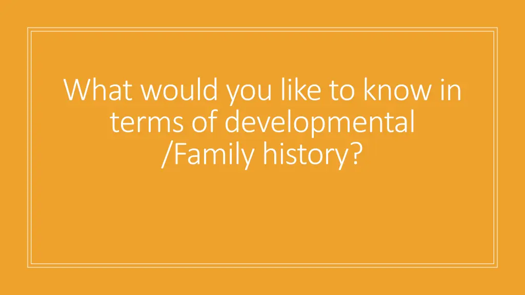 what would you like to know in terms
