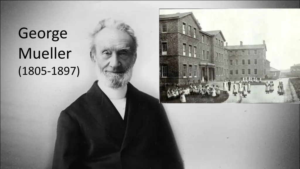 george mueller 1805 1897