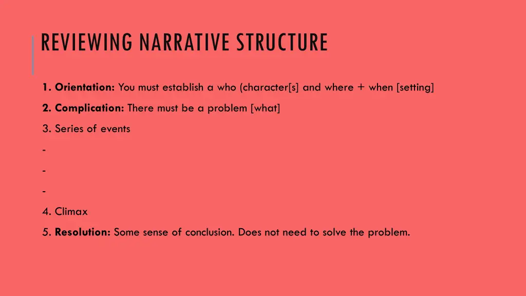 reviewing narrative structure