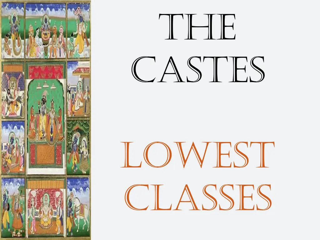 the castes 2