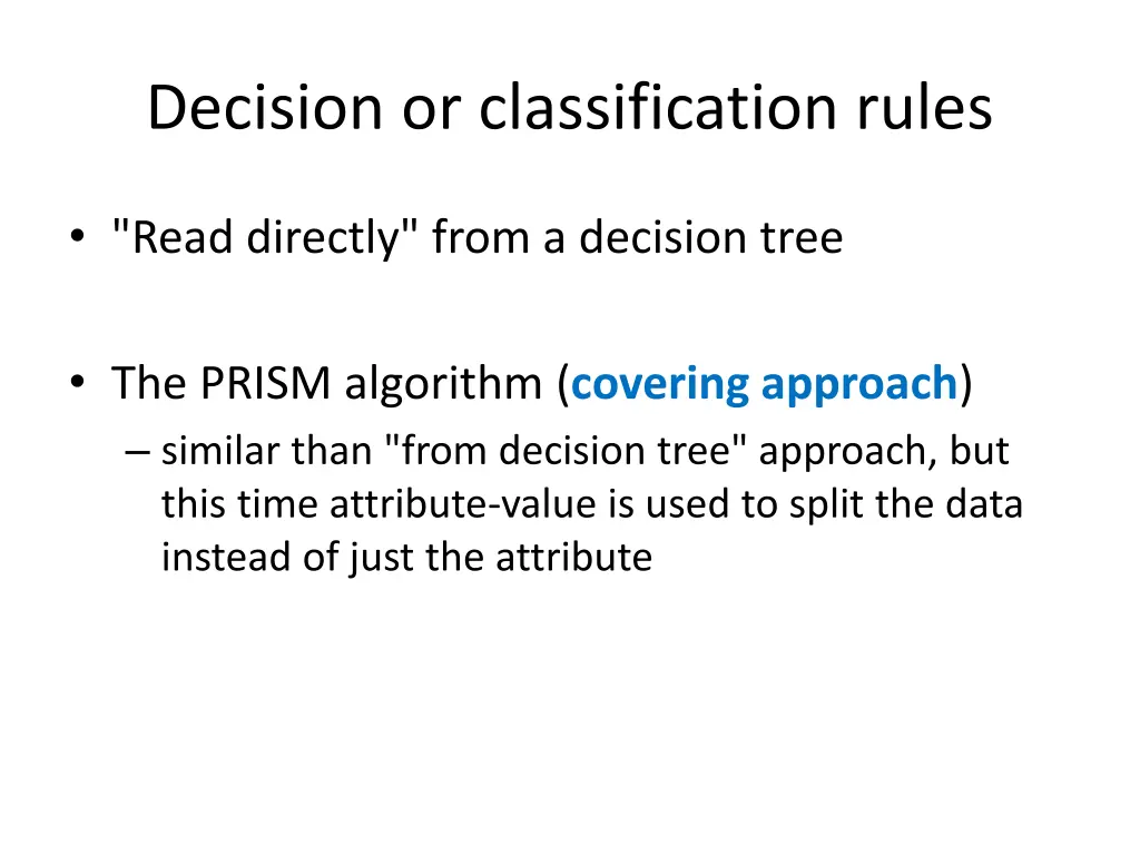 decision or classification rules